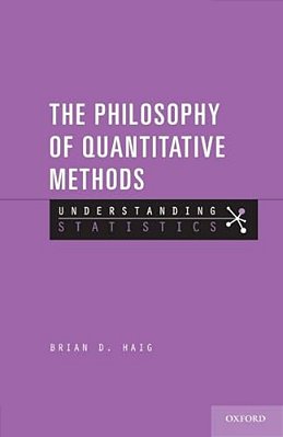 Philosophy Of Quantitative Methods: Understanding Statistics-..