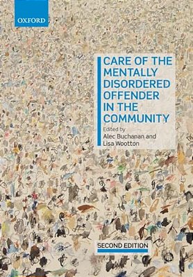 Care Of The Mentally Disordered Offender In The Community-..