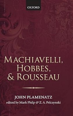 Machiavelli, Hobbes, And Rousseau-..