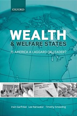 Wealth And Welfare States: Is America A Laggard Or Leader?-..