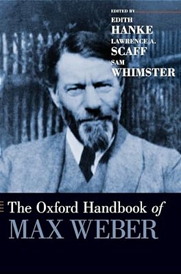 Oxford Handbook Of Max Weber-..
