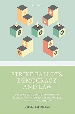 Strike Ballots, Democracy, & Law Omll C-..