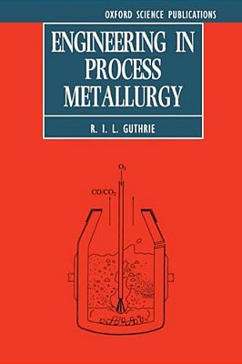 Engineering In Process Metallurgy-..