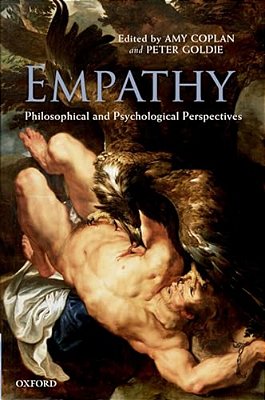Empathy: Philosophical And Psychological Perspectives-..