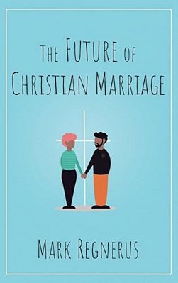 Future Of Christian Marriage-..