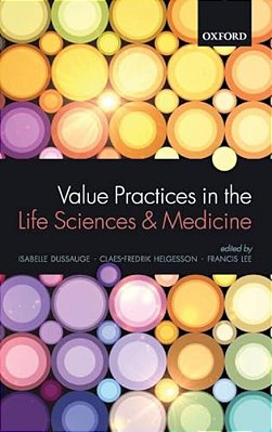 Value Practices In The Life Sciences And Medicine-..