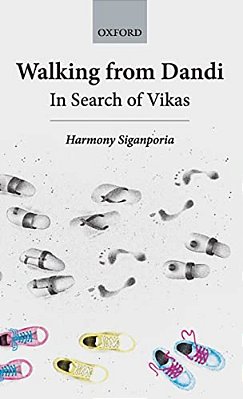 Walking To Dandi: In Search Of Vikas-..