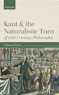 Kant And The Naturalistic Turn Of 18Th Century Philosophy-..
