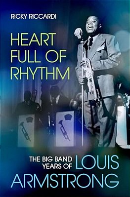 Heart Full Of Rhythm: The Big Band Years Of Louis Armstrong-..