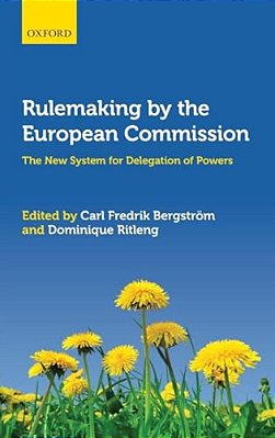 Rulemaking By The European Commission: The New System For Delegation Of Powers-..
