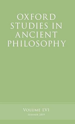 Oxford Studies In Ancient Philosophy, Volume 56-..