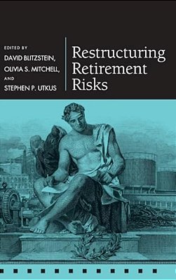 Restructuring Retirement Risks-..