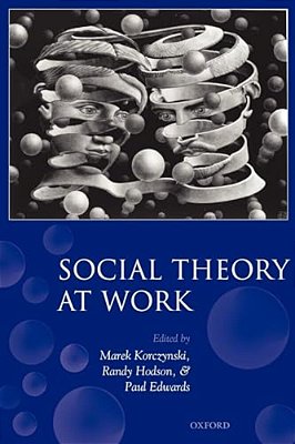 Social Theory At Work-..
