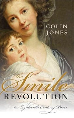 Smile Revolution: In Eighteenth Century Paris-..