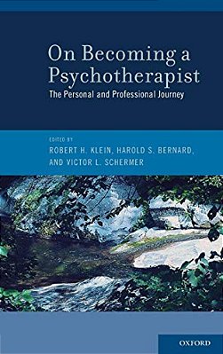 On Becoming A Psychotherapist: The Personal And Professional Journey-..