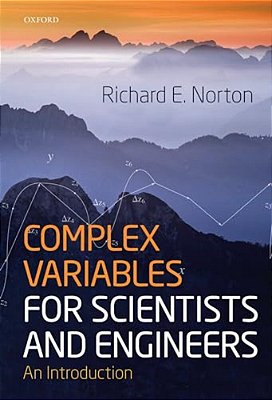 Complex Variables For Scientists And Engineers: An Introduction-..