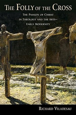 The Folly Of The Cross-..