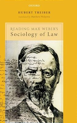 Reading Max Weber Sociology Of Law C-..