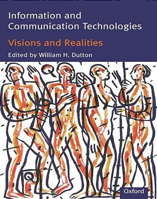 Information And Communication Technologies: Visions And Realities-..