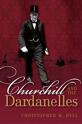 Churchill And The Dardanelles-..