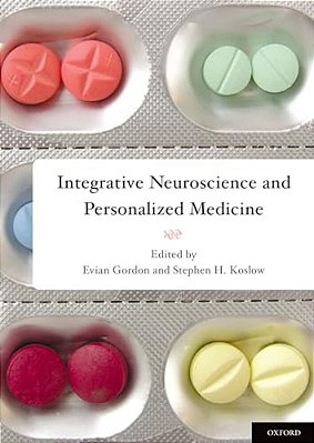Integrative Neuroscience And Personalized Medicine-..
