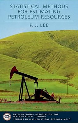 Statistical Methods For Estimating Petroleum Resources-..