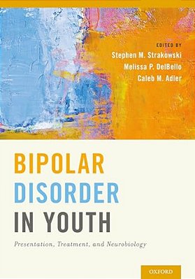 Bipolar Disorder In Youth: Presentation, Treatment And Neurobiology-..