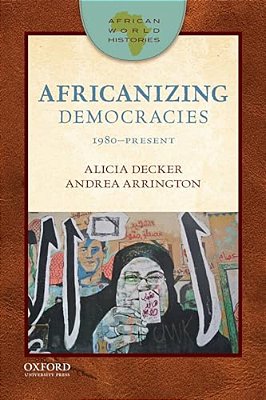Afric World Hist: Afr Dem 1980-Pres Awh P-..