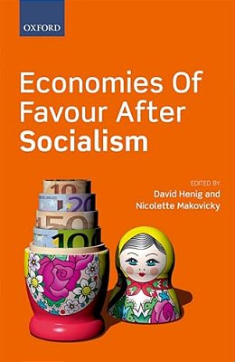 Economies Of Favour After Socialism-..