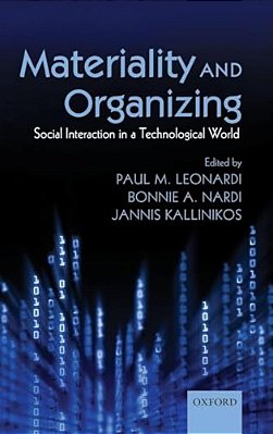 Materiality And Organizing: Social Interaction In A Technological World-..
