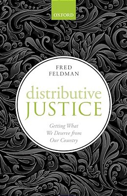 Distributive Justice: Getting What We Deserve From Our Country-..