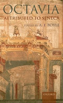 Octavia: Attributed To Seneca-..