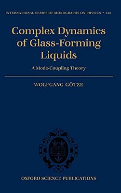 Complex Dynamics Of Glass-Forming Liquids: A Mode-Coupling Theory-..