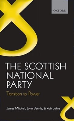 Scottish National Party: Transition To Power-..