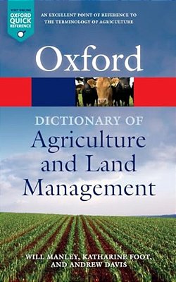 Dictionary Of Agriculture And Land Management-..