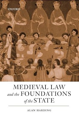 Medieval Law And The Foundations Of The State-..