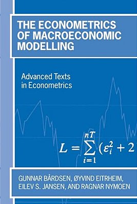 The Econometrics Of Macroeconomic Modelling-..