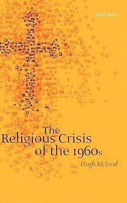 The Religious Crisis Of The 1960S-..