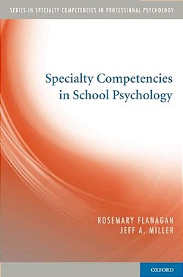 Specialty Competencies In School Psychology-..