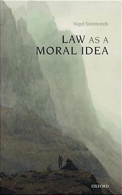 Law As A Moral Idea-..