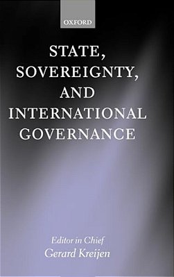 State, Sovereignity, And International Governance-..