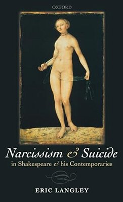 Narcissism & Suicide Shakesp & Contemp C-..
