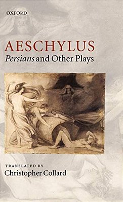Aeschylus: Persians And Other Plays-..
