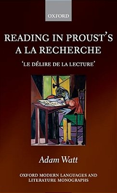 Reading In Proust's A La Recherche-..