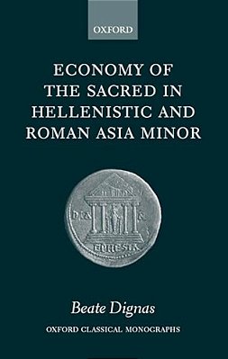 Economy Of The Sacred In Hellenistic And Roman Asia Minor (O. C. M.)-..