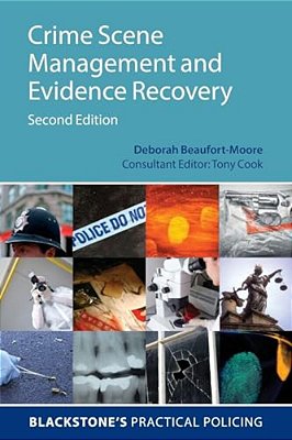 Crime Scene Management And Evidence Recovery (Revised)-..