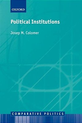 Political Institutions: Democracy And Social Choice-..