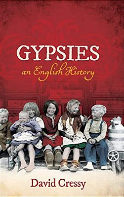Gypsies: An English History-..