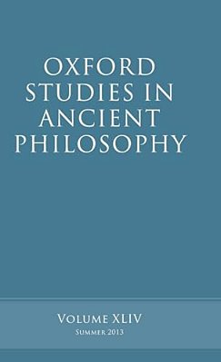 Oxford Studies In Ancient Philosophy: Volume 44-..