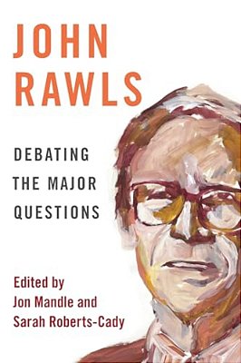 John Rawls: Debating The Major Questions-..